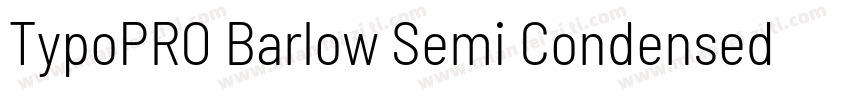 TypoPRO Barlow Semi Condensed Bold字体转换
